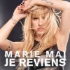 Marie-Mai - Album Je reviens