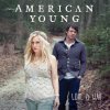 American Young - Album Love Is War