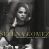 Selena Gomez - Album The Heart Wants What It Wants