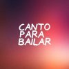 Canto Para Bailar - Album Soltera Soltinha