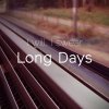I Will, I Swear - Album Long Days / Sleep