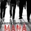 Maná - Album Labios Compartidos