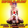 Willam - Album Love You Like a Big Schlong