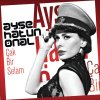 Ayşe Hatun Önal - Album Çak Bir Selam