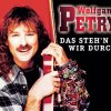 Wolfgang Petry - Album Das steh'n wir durch