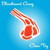 Bloodhound Gang - Album Chew Toy