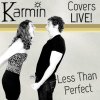 Karmin - Album Less Than Perfect