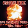 Saigon Kick - Album Live Around the World 1991 - 1996