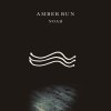 Amber Run - Album Noah
