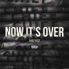 Chief Keef - Album Now It's Over