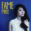 Mree - Album Fame