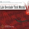 Çeşitli Sanatçılar - Album Lale Devrinde Türk Müzi?i