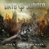 Days of Jupiter - Album Only Ashes Remain