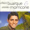 Chico Buarque - Album Chico Buarque & Ennio Morricone