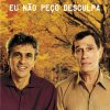 Album Eu Não Peço Desculpa