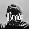 Brädi feat. Toni Wirtanen - Album Hätähuuto