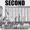 Second - Album Lobotomizados