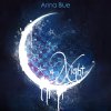 Anna Blue - Album Night