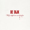 De Dijk - Album Wil Je Altijd Van Me Houden