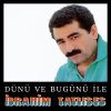 İbrahim Tatlıses - Album Dünü Ve Bugünü İle