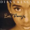 Diana King - Album Love Triangle
