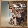 Trauffer - Album Heiterefahne