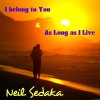 Neil Sedaka - Album I Belong to You