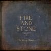 The Gray Havens - Album Fire and Stone
