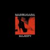 Madrugada - Album Majesty