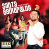 Santa Esmeralda - Album Santa Esmeralda: Hits Anthology (Remastered)