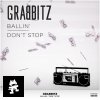 Grabbitz - Album Ballin’ / Don’t Stop