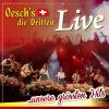 Oesch's die Dritten - Album Oesch's die Dritten - Live ... unsere grössten Hits