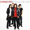 Bosquito - Album Puiule De Om