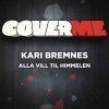 Kari Bremnes - Album Alla vill till himmelen
