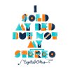 Capital Cities - Album I Sold My Bed, But Not My Stereo