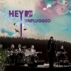 Hey - Album Hey - MTV Unplugged