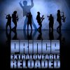 Prince - Album Extraloveable Reloaded