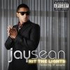 Jay Sean feat. Lil Wayne - Album Hit the Lights