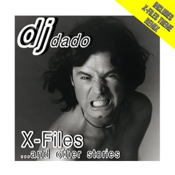 DJ Dado - X-Files Theme DJ Dado - X-Files Theme
