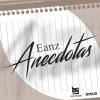 Eanz - Album Anecdotas