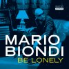 Mario Biondi - Album Be Lonely