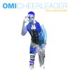 Omi - Album Cheerleader (Felix Jaehn Remix Radio Edit)