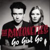 The Raveonettes - Album Go Girl Go
