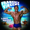 Francky Vincent - Album Tu veux mon zizi