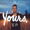 Russell Dickerson - Album Yours - EP