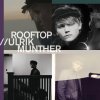 Ulrik Munther - Album ルーフトップ/ウルリック・マンターⅡ