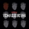 Denom - Album Vidas Que Se Van