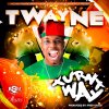 T-Wayne - Album Turnt Way