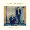 Juho ja Mika - Album Maalta Kaupunkiin