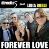 Directia 5 feat. Lidia Buble - Album Forever Love